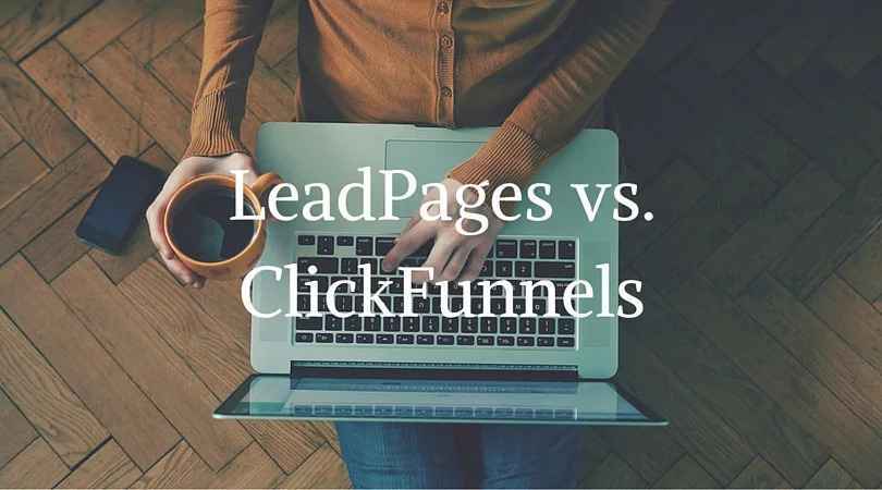 LeadPages vs. ClickFunnels